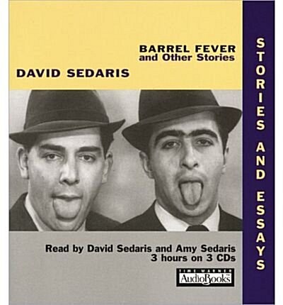 Barrel Fever and Other Stories Lib/E: Stories and Essays (Audio CD)
