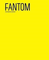 Fantom, Issue 6 - Winter 2011: Photographic Quarterly (Paperback)