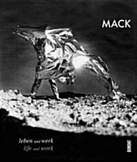 Heinz Mack: Life and Work, 1931-2011 (Hardcover)