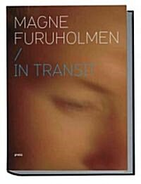 Magne Furuholmen: In Transit (Hardcover)