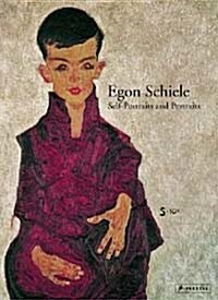 Egon Schiele: Self-Portraits and Portraits (Hardcover)