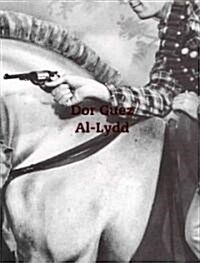 Dor Guez: Al-Lydd (Hardcover)