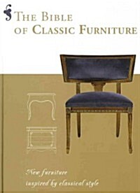 The Bible of Classic Furniture (Hardcover, Bilingual)