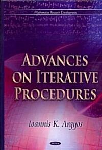 Advances on Iterative Procedures (Hardcover)