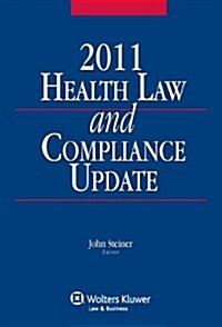 Health Law and Compliance Update (Paperback)