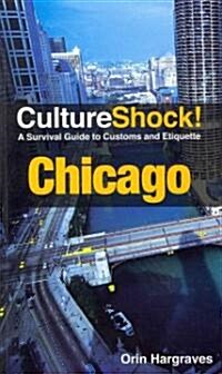 CultureShock! Chicago (Paperback, 3rd)