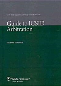 Guide to ICSID Arbitration (Paperback, 2, Revised)