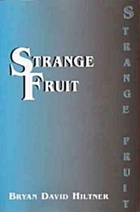 Strange Fruit (Hardcover)