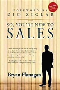 So, Youre New to Sales (Audio CD)