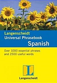 Langenscheidt Universal Phrasebook: Spanish (Vinyl-bound)