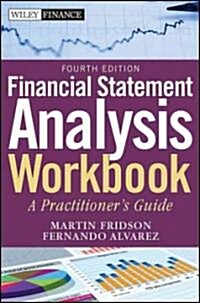 Financial Statement Analysis Workbook: A Practitioners Guide (Paperback, 3)