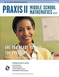 Praxis II Middle School Mathematics (0069) 2nd Ed. (Paperback, 2, Second Edition)