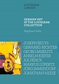 German Art in the Louisiana Collection (Paperback)