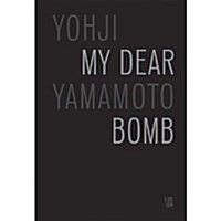 My Dear Bomb (Paperback)