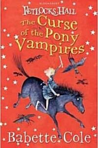[중고] Fetlocks Hall 3: The Curse of the Pony Vampires (Paperback)