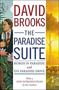 The Paradise Suite: Bobos in Paradise and on Paradise Drive (Hardcover)