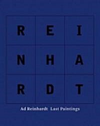 Ad Reinhardt: Last Paintings (Hardcover)