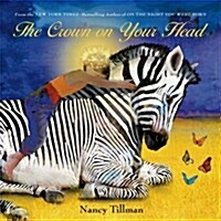 The Crown on Your Head (Hardcover)