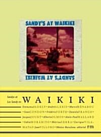 Daniela Franco: Sandys at Waikiki (Hardcover)