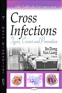 Cross Infections (Hardcover, UK)
