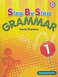 [중고] Step By Step Grammar 1 : Teacher｀s Guide (Paperback)