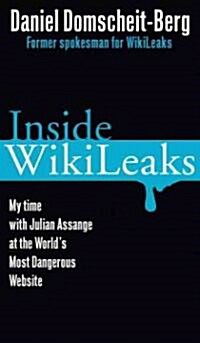 Inside WikiLeaks (Hardcover)