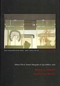 Habitus in Habitat I- Emotion and Motion: Emotion and Motion (Paperback)