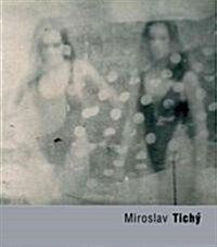 Miroslav Tichy (Paperback)