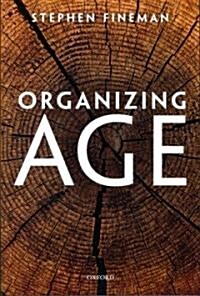 Organizing Age (Paperback)