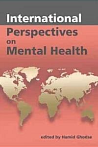 International Perspectives on Mental Health (Hardcover)