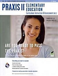 Praxis II Elementary Education: Curriculum, Instruction, Assessment (0011/5011) 2nd Ed. (Paperback, 2, Green)