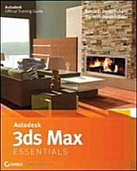 Autodesk 3DS Max 2012 Essentials (Paperback)