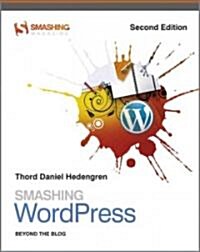 Smashing WordPress (Paperback, 2nd)
