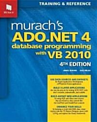 Murachs Ado.Net 4 Database Programming with VB 2010 (Paperback, 4th)