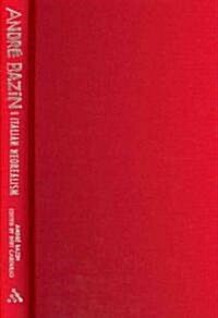 Andre Bazin and Italian Neorealism (Hardcover)