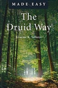 Druid Way Made Easy, The (Paperback)