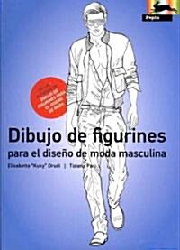 Dibujo de Figurines Para el Diseno de Moda Masculina (Paperback)