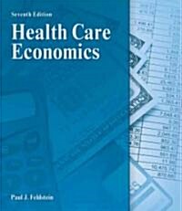 Health Care Economics (Hardcover, 7)