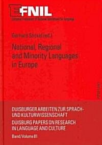 National, Regional and Minority Languages in Europe: Contributions to the Annual Conference 2009 of Efnil in Dublin (Hardcover)