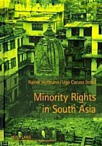 Minority Rights in South Asia (Hardcover)