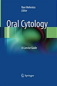 Oral Cytology: A Concise Guide (Paperback)