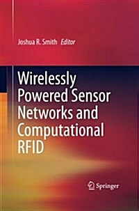 Wirelessly Powered Sensor Networks and Computational Rfid (Paperback)