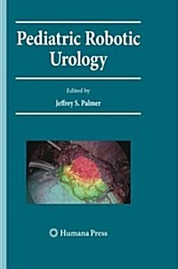 Pediatric Robotic Urology (Paperback)