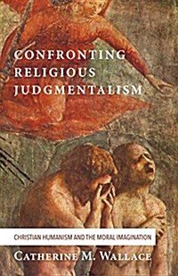 Confronting Religious Judgmentalism (Paperback)