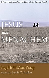 Jesus and Menachem (Hardcover)