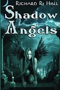 Shadow Angels (Paperback)