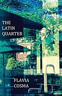 The Latin Quarter (Paperback)