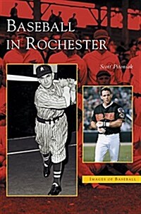 Baseball in Rochester (Hardcover)