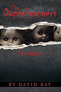 The Doppelgangers: The Others (Paperback)