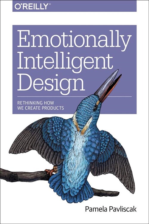 [중고] Emotionally Intelligent Design: Rethinking How We Create Products (Paperback)